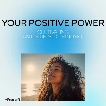 Build Optimism Daily: Routines, Reframes & Resilience
