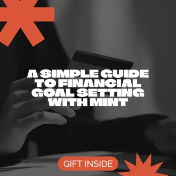 Set Financial Goals in Mint: 4-Week Plan + Download