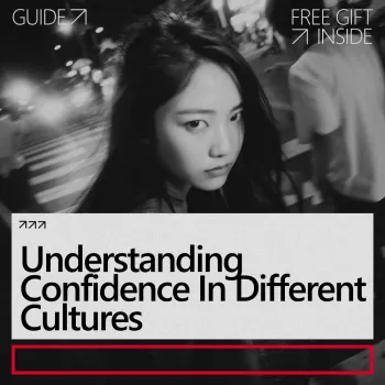Cross-Cultural Confidence: How Different Cultures Show It